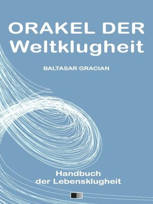 cover image of Orakel der Weltklugheit